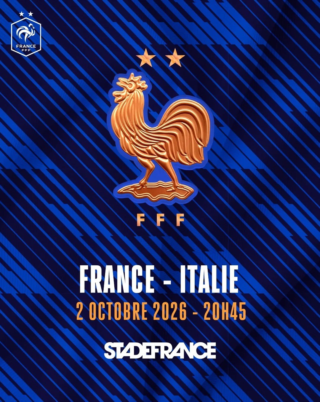 France – Italie – Stade de France – Saint-Denis – Vendredi 2 octobre 2026 à 20h45